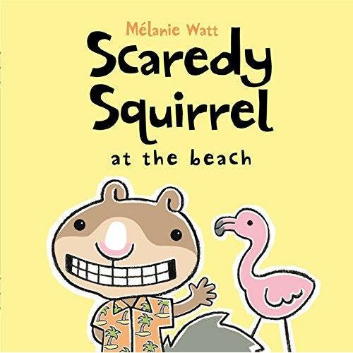 Scaredy Squirrel: At The Beach - 9781554532254 - Hachette - Menucha Classroom Solutions