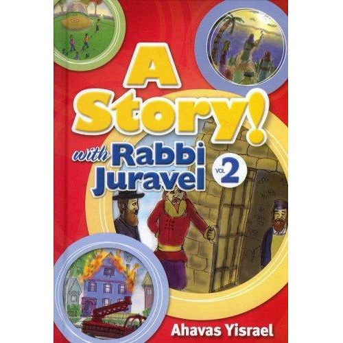 A Story! With Rabbi Juravel 2 - 9781600910807 - Ibs - Menucha Classroom Solutions