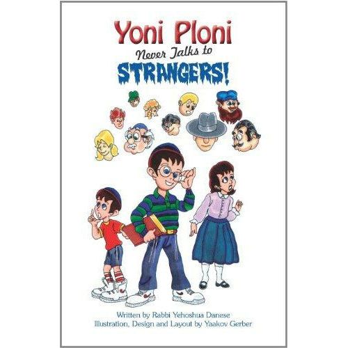 Yoni Ploni Never Talks To Strangers - 9781600911798 - Ibs - Menucha Classroom Solutions