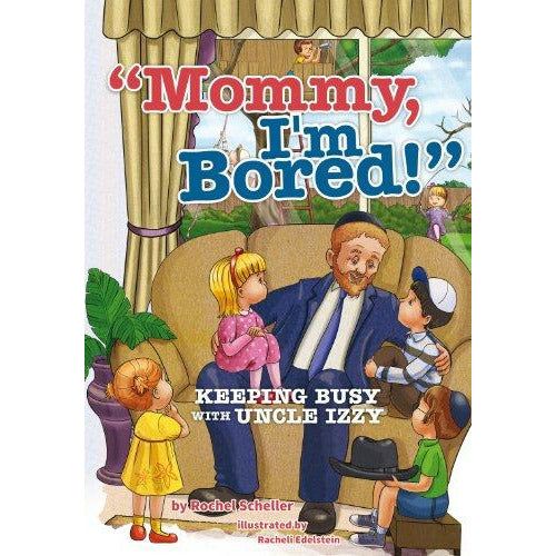 Mommy Im Bored! - 9781600912511 - Ibs - Menucha Classroom Solutions