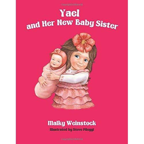 Yael And Her New Baby Sister (#6) - 9781607632184 - Judaica Press - Menucha Classroom Solutions