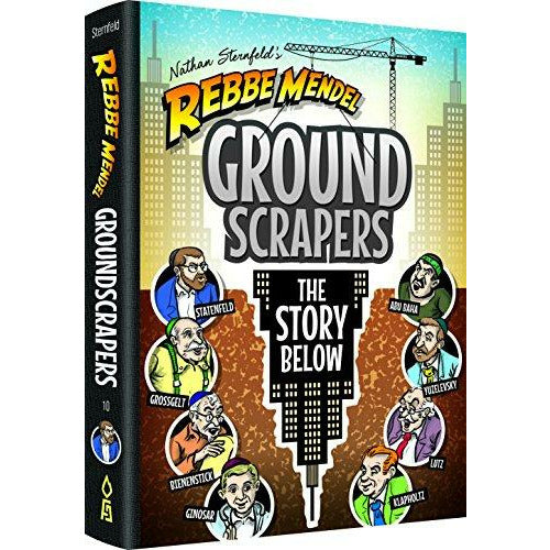 Rebbe Mendel 10: Groundscrapers - 9781680253214 - Feldheim - Menucha Classroom Solutions