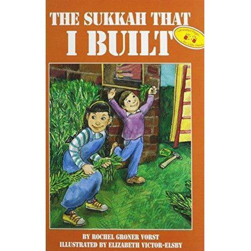 The Sukkah That I Built - 9781929628070 - Hachai - Menucha Classroom Solutions