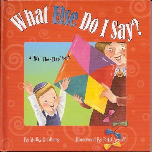 What Else Do I Say - 9781929628346 - Hachai - Menucha Classroom Solutions