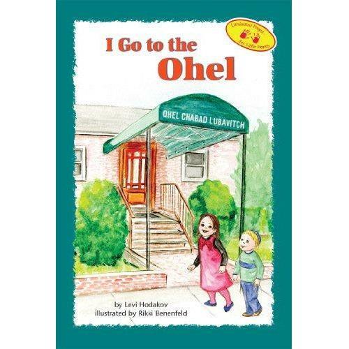 I Go To The Ohel - 9781929628612 - Hachai - Menucha Classroom Solutions