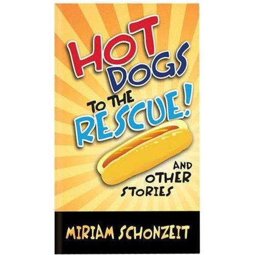 Hot Dogs To The Rescue S/c - 9781932443882 - Judaica Press - Menucha Classroom Solutions