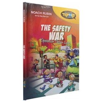 The Safety War- Operation Green Light