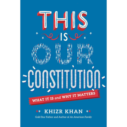This Is Our Constitution