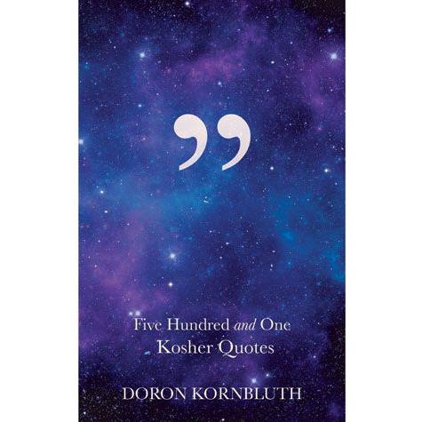 Five Hundred and One Kosher Quotes