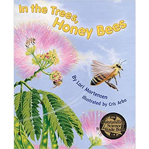 In the Trees, Honey Bees