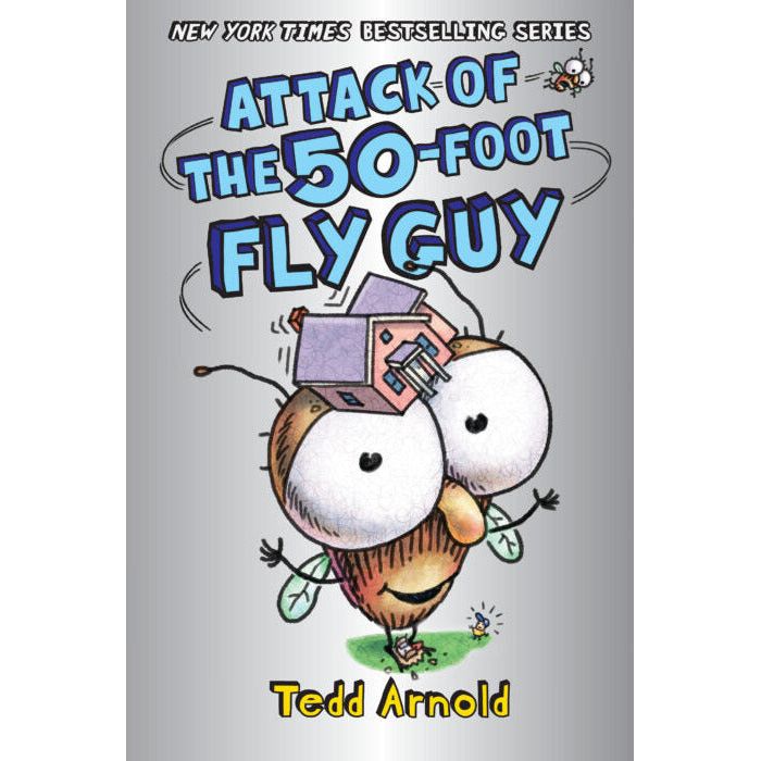 Fly Guy #19: Attack of the 50-Foot Fly Guy!- HC