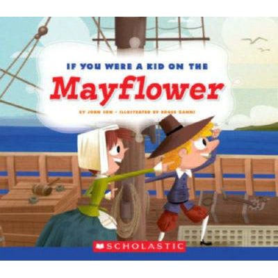 If You Were a Kid on the Mayflower