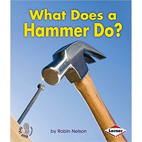 What Does a Hammer Do?