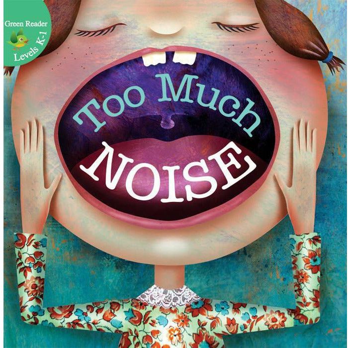Too Much Noise!
