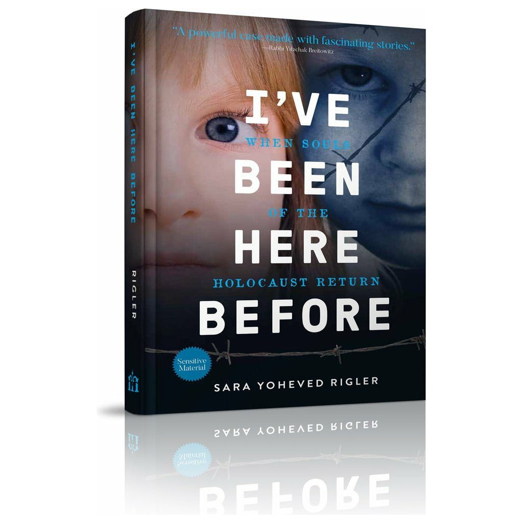 I've Been Here Before: When Souls of the Holocaust Return
