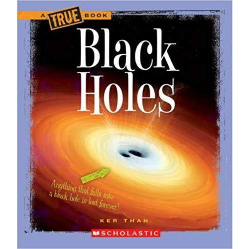 A True Book- Black Holes