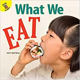 What We Eat