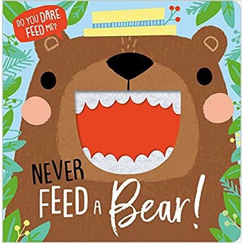 Never Feed a Bear!