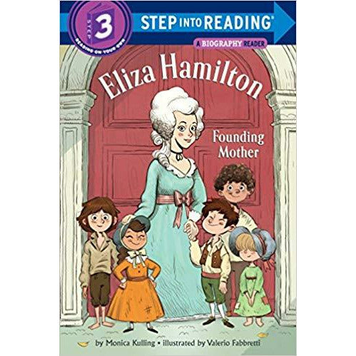 Eliza Hamilton: Founding Mother
