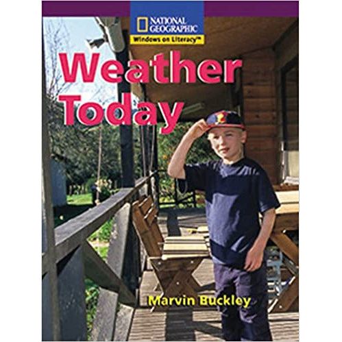 National Geographic: Windows on Literacy: Weather Today