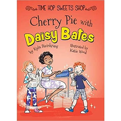 Cherry Pie with Daisy Bates-Paperback