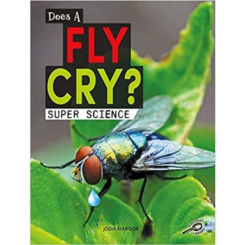 Does a Fly Cry?