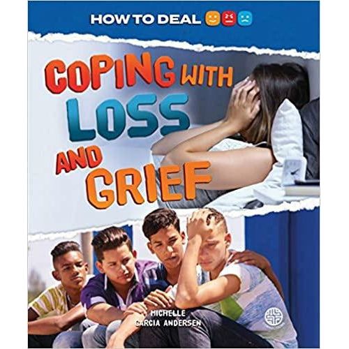 Coping with Loss and Grief