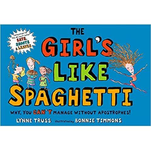 The Girl's Like Spaghetti - Hardcover