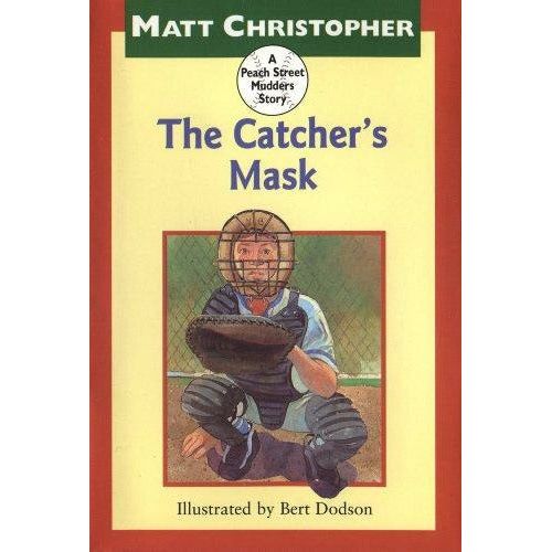 The Catcher's Mask (Peach Street Mudders)