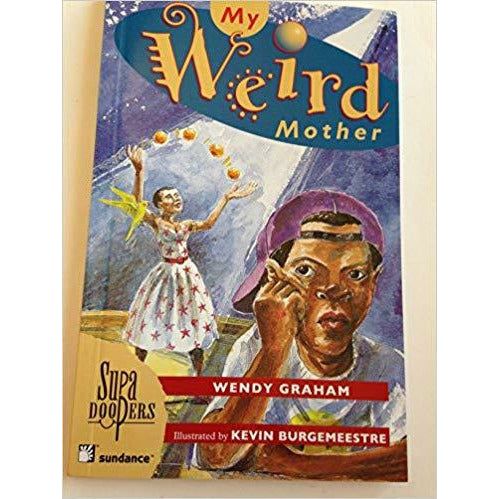 My weird mother (Supa Doopers)