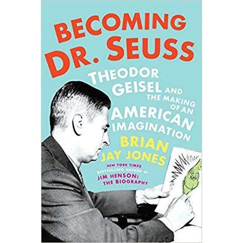 Becoming Dr. Seuss
