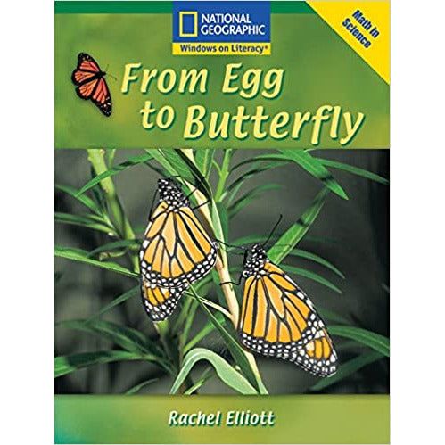 National Geographic: Windows on Literacy: From Egg to Butterfly