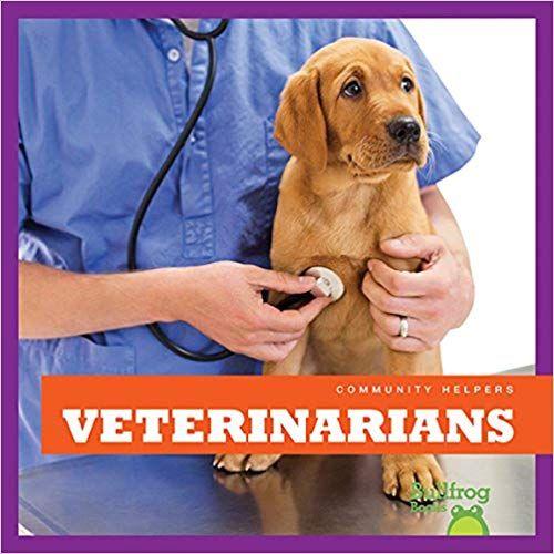 Community Helpers- Veterinarians