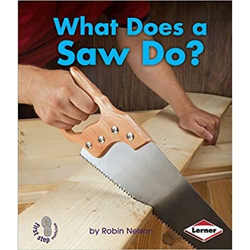 What Does a Saw Do?