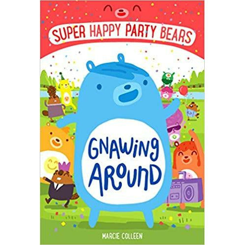 Super Happy Party Bears: Gnawing Around
