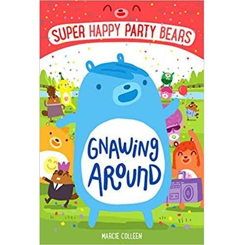 Super Happy Party Bears: Gnawing Around
