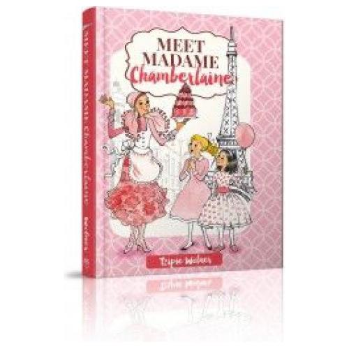 Meet Madame Chamberlaine