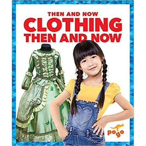 Clothing Then and Now