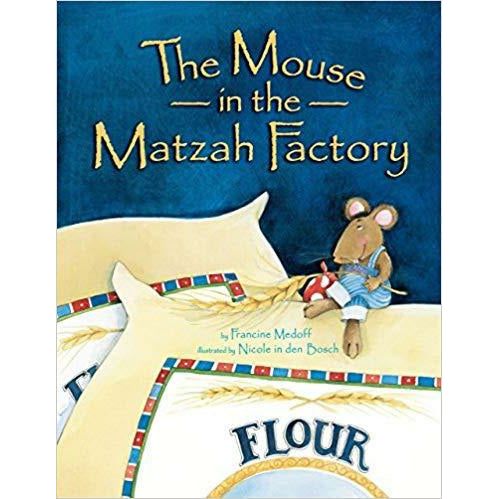 The Mouse in the Matzah Factory Paperback