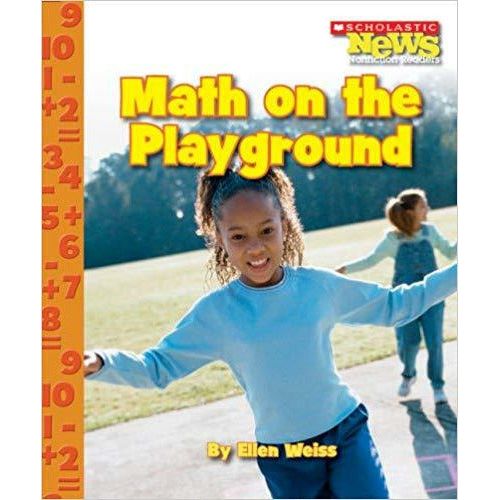 Math on the Playground (Scholastic News Nonfiction Readers: Everyday Math)