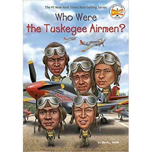 Who Were the Tuskegee Airmen?