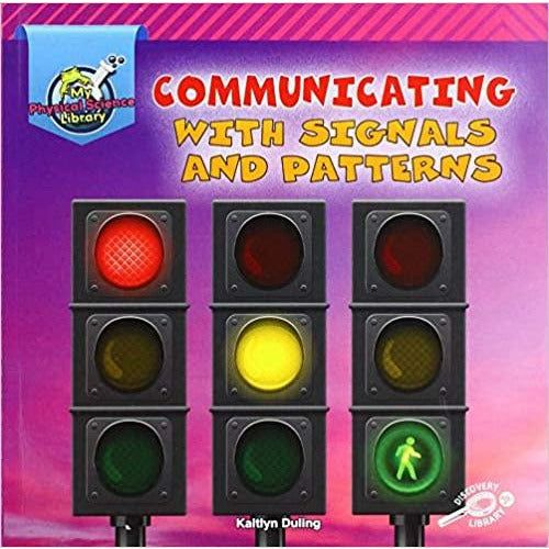 Communicating with Signals and Patterns