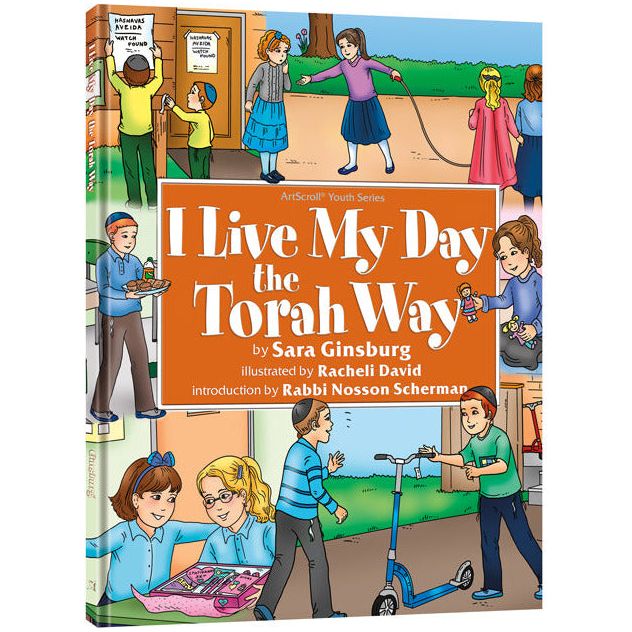 I Live My Day the Torah Way
