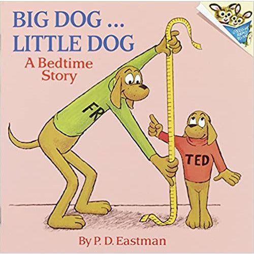 Big Dog... Little Dog (A Bedtime Story)