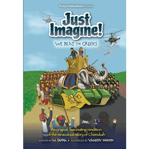 Just Imagine! We Beat the Greeks