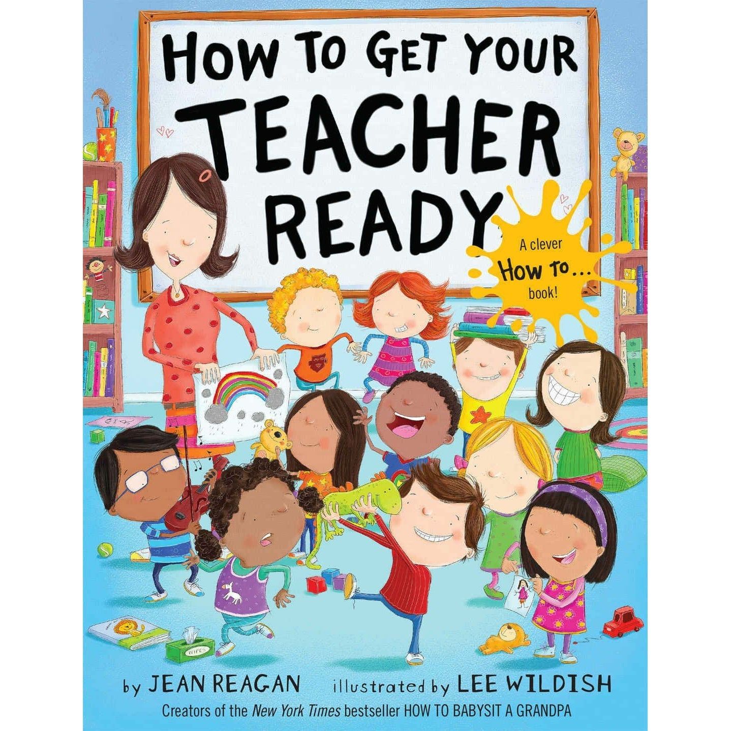 How to Get Your Teacher Ready - Hardcover