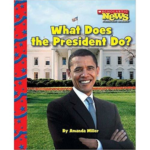 What Does The President Do?