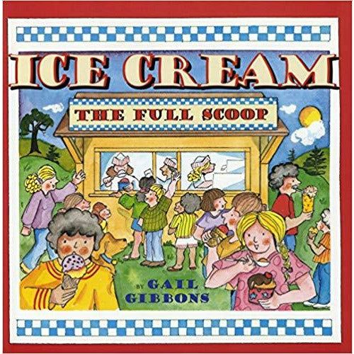 Ice Cream: The Full Scoop