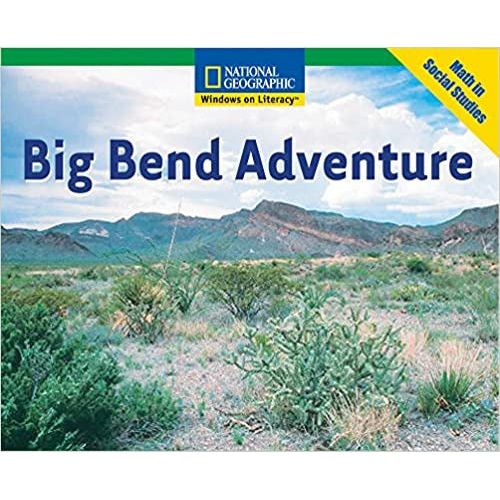 Windows on Literacy: Big Bend Adventure