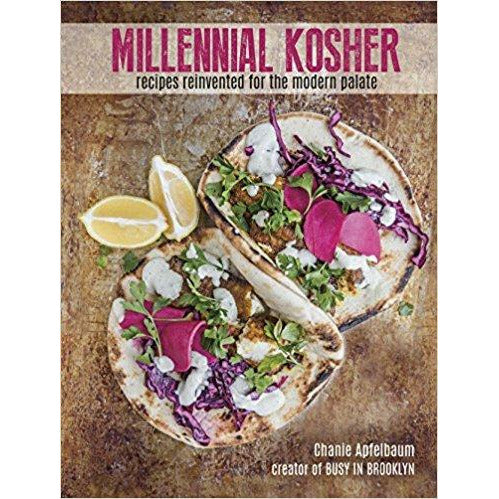 Millennial Kosher: Recipes Reinvented For The Modern Palate